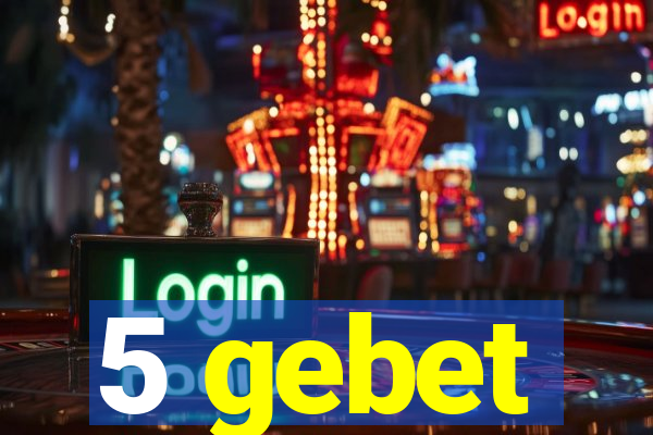 5 gebet